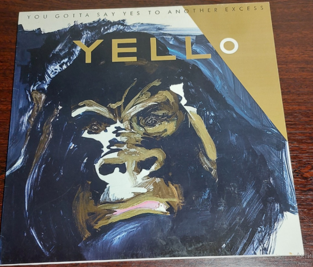 YELLO-You Gotta Say Yes To Another Excess