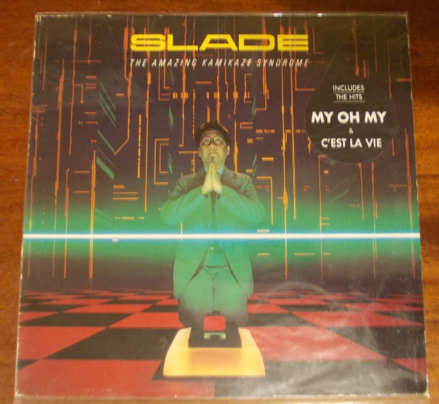 SLADE-The amazing kamikaze syndrome
