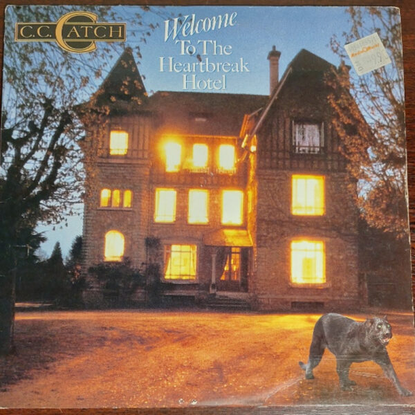 C.C. Catch – Welcome To The Heartbreak Hotel